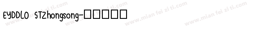 EYDDLO STZhongsong字体转换